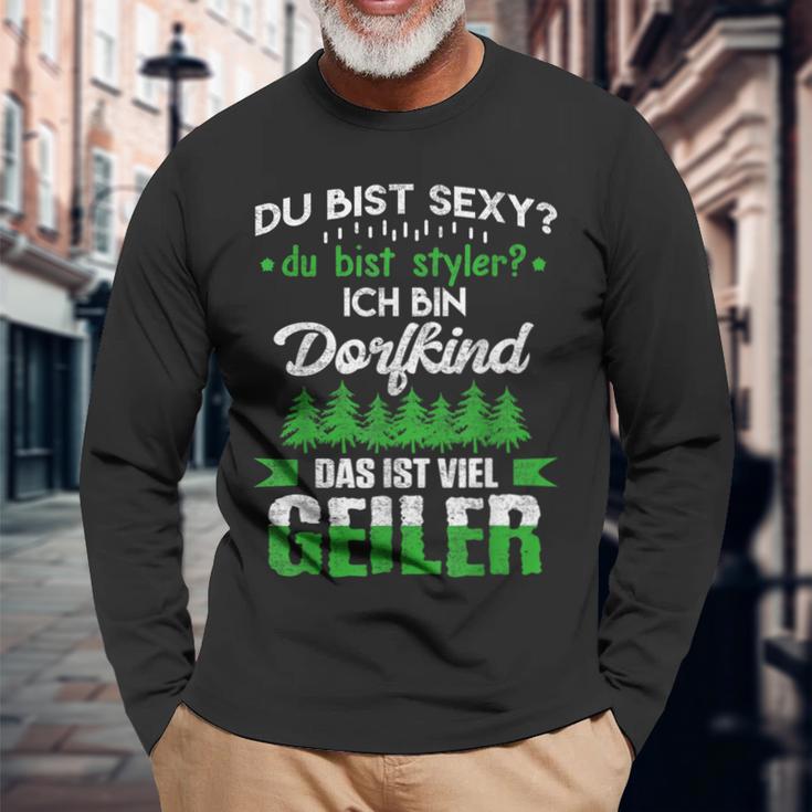 Du Bist Sexy Du Bist Styler Ich Bin Dorfkindiel Geiler Langarmshirts Geschenke für alte Männer