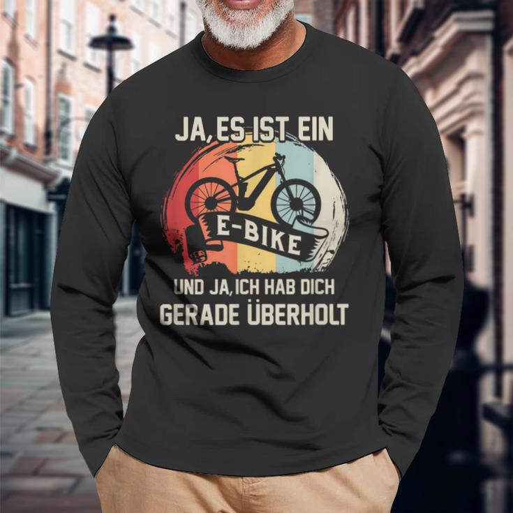 E-Bike Ja Ich Hab Dich Überhaut E Bike Langarmshirts Geschenke für alte Männer