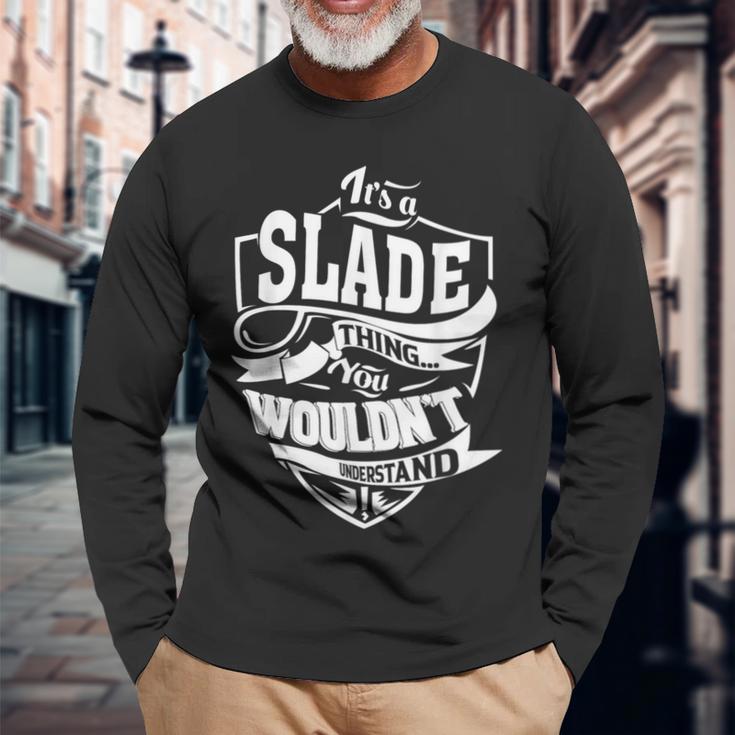 Es Ist Eine Slade-Sache Langarmshirts Geschenke für alte Männer