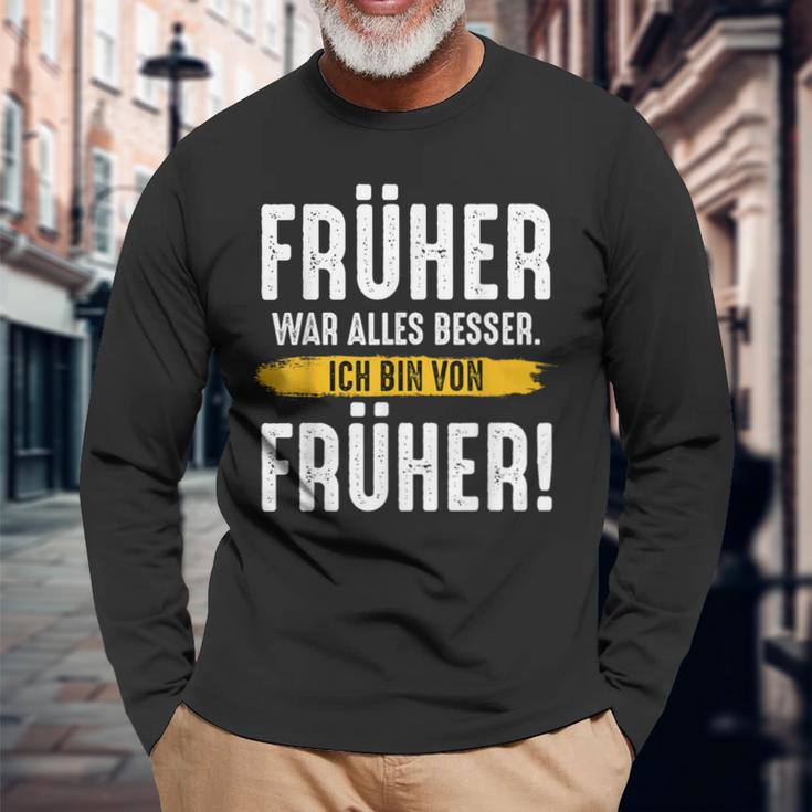 Früher War Alles Besser Ich Binon Früher Rentner Langarmshirts Geschenke für alte Männer