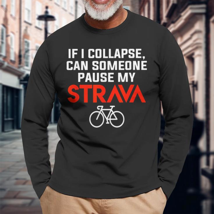 Cycling Break My Strava Langarmshirts Geschenke für alte Männer