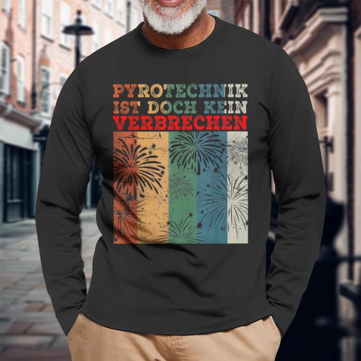 Pyrotechnik Ist Doch Keinerbrechen Feuerwerk Langarmshirts Geschenke für alte Männer