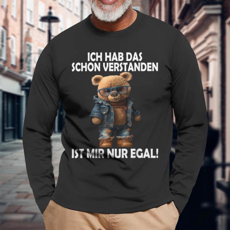 Teddy Ich Hab Das Schonerstanden Ist Mir Nur Egal Ich Langarmshirts Geschenke für alte Männer