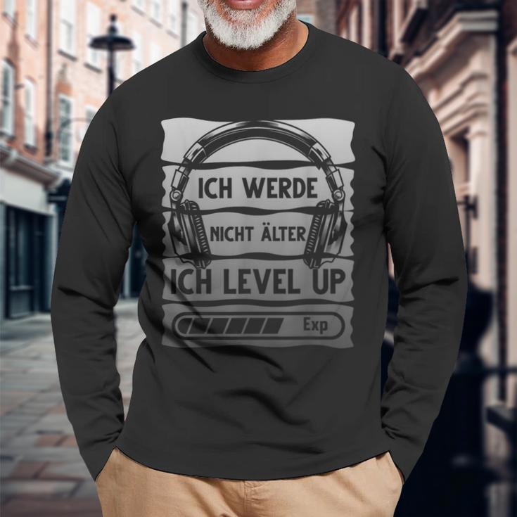 Gaming Ich Werde Nicht Älter Ich Werde Nicht Äl Langarmshirts Geschenke für alte Männer