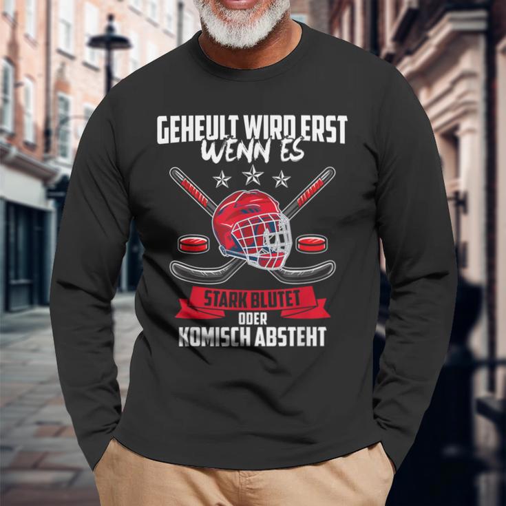 Geheult Wird Erst Wenn Es Stark Blutet Eishockey Langarmshirts Geschenke für alte Männer