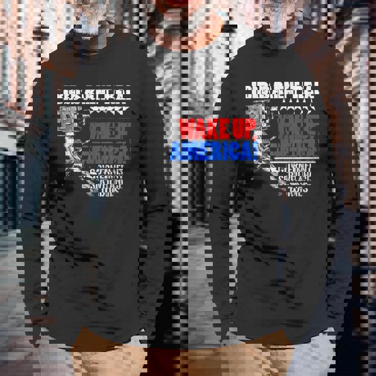 Gli Uccelli Non Sonoeri Wake Up America Conspiracy Theory Maglietta a maniche lunghe Regalos para ancianos