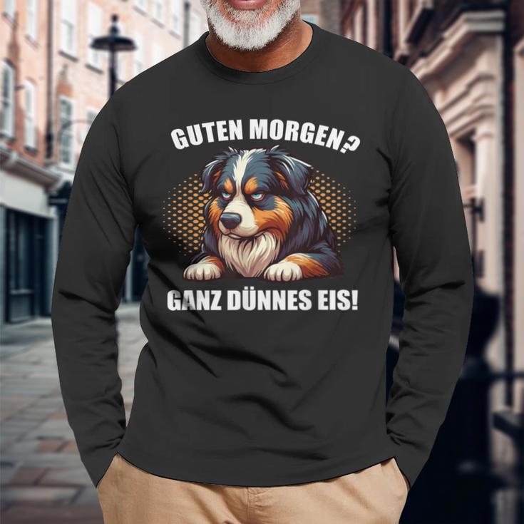 Guten Morgen Ganz Dünnes Eis Australian Shepherd Aussies Langarmshirts Geschenke für alte Männer