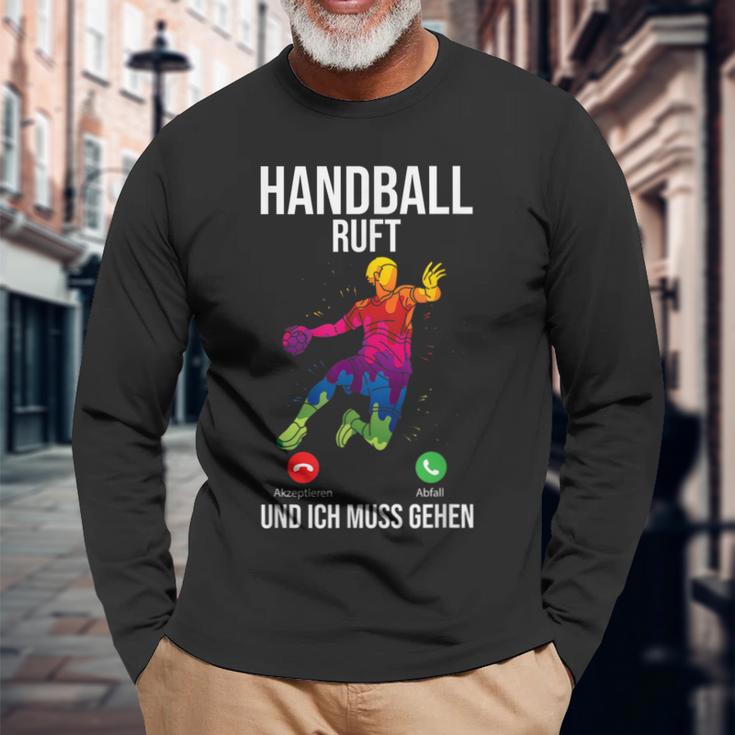 Handballer Sport Handball Ruft Und Ich Muss Gehen Langarmshirts Geschenke für alte Männer