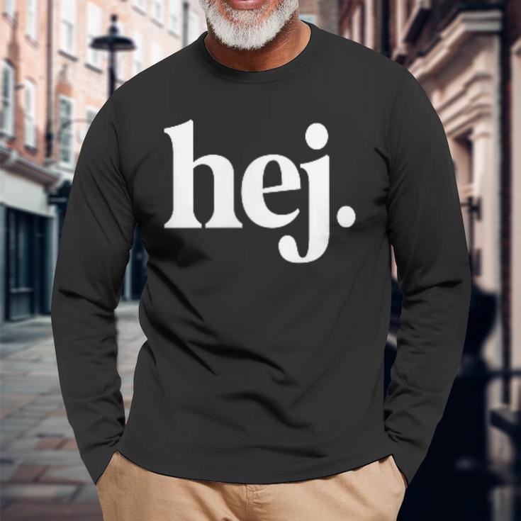 Hej Hey Hallo Leute Hi Ihr Lieben Swedish Sweden Langarmshirts Geschenke für alte Männer