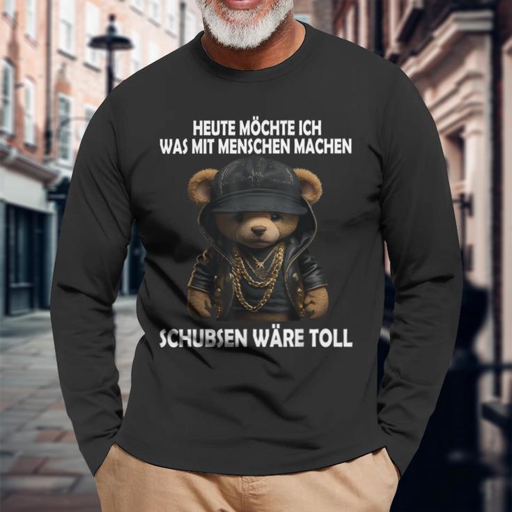 Heute Möchte Ich Was Mit Menschen Machen Schubsen Would Be Toll Langarmshirts Geschenke für alte Männer