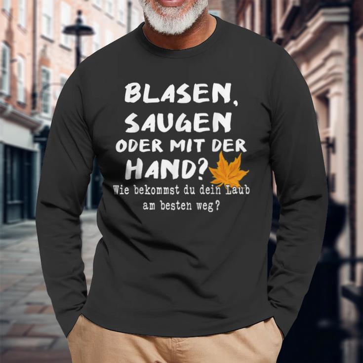 Hobby Gardener Blasgen Sugen Oder Mit Der Hand Langarmshirts Geschenke für alte Männer