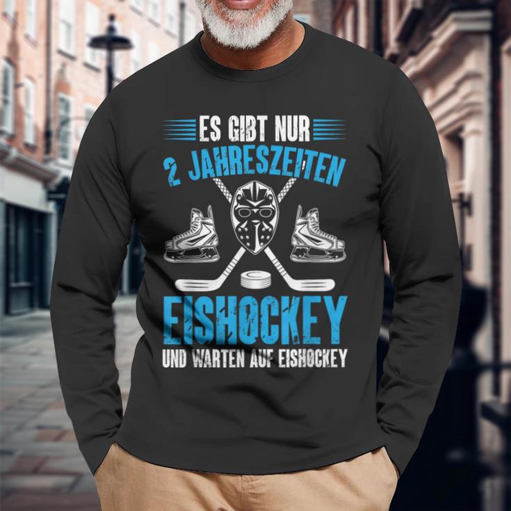 Hockey Es Gibt Nur 2 Jahreszeiten Eishockey Player Langarmshirts Geschenke für alte Männer