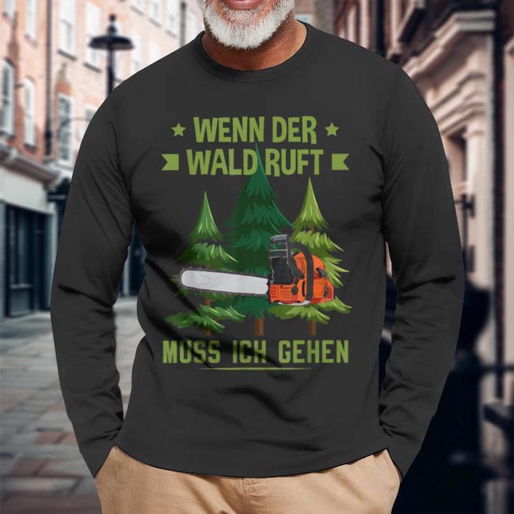 Holzfäller Wenn Der Wald Ruft Muss Ich Gehen Forestrwirt Langarmshirts Geschenke für alte Männer