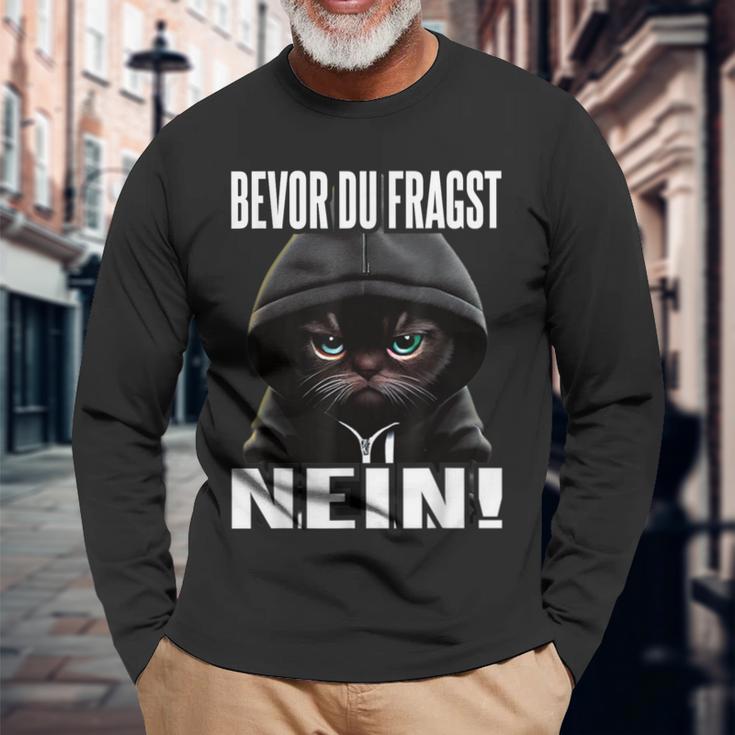 Ich Bevor Du Fragst Nein Langarmshirts Geschenke für alte Männer