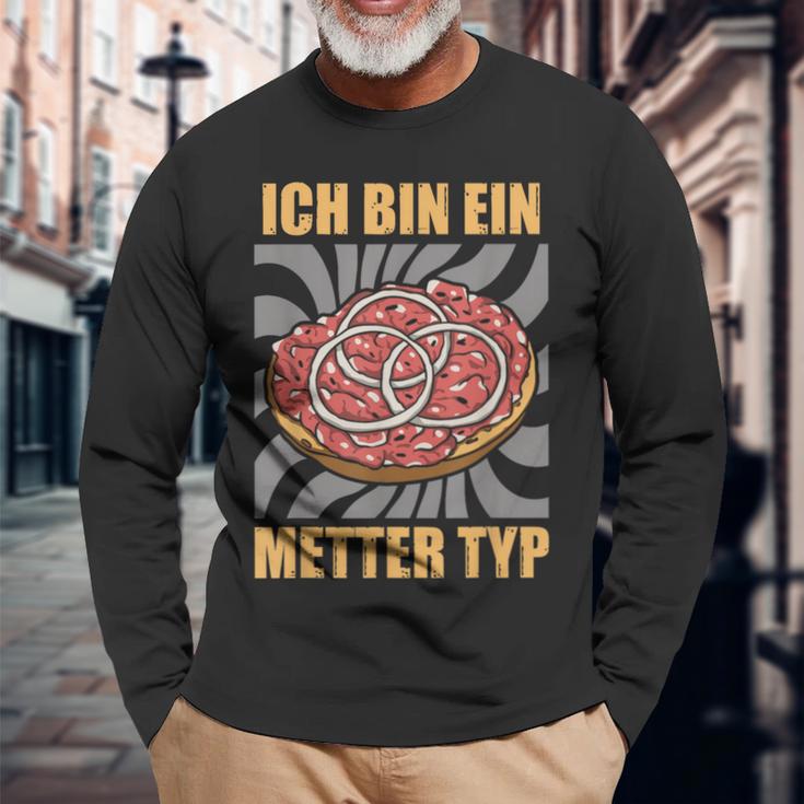 Ich Bin Ein Metter Type Hackepeter I'm A Metter Typ S Langarmshirts Geschenke für alte Männer