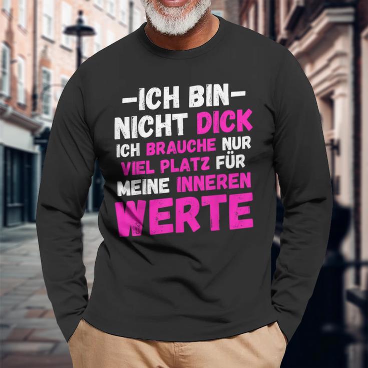 Ich Bin Nicht Dick Ich Brauche Nuriel Platz Humor Langarmshirts Geschenke für alte Männer