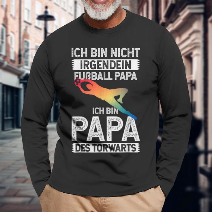 Ich Bin Nicht Irgendein Fußball Papa Ich Bin Dad Des Goalkeeper Langarmshirts Geschenke für alte Männer