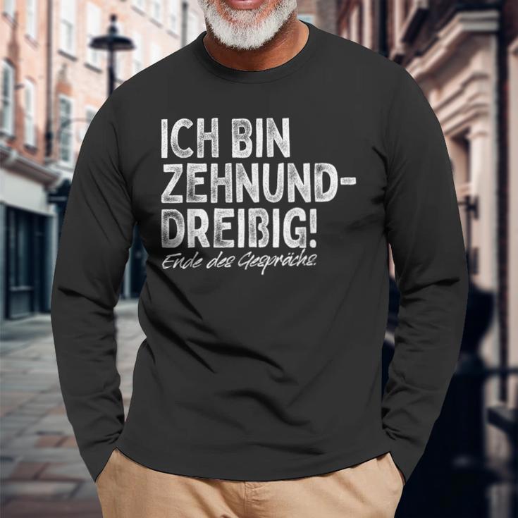 Ich Bin Zehnunddreißig Fortzig For 40Th Birthday Langarmshirts Geschenke für alte Männer