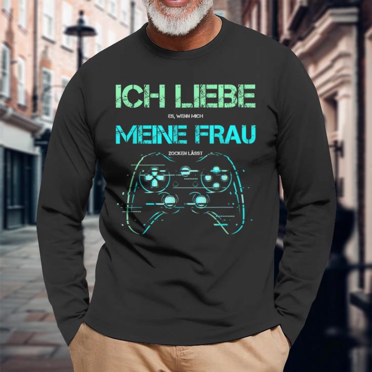 Ich Liebe Es Wenn Mich Meine Frau Zocken Lässt Gamer Langarmshirts Geschenke für alte Männer