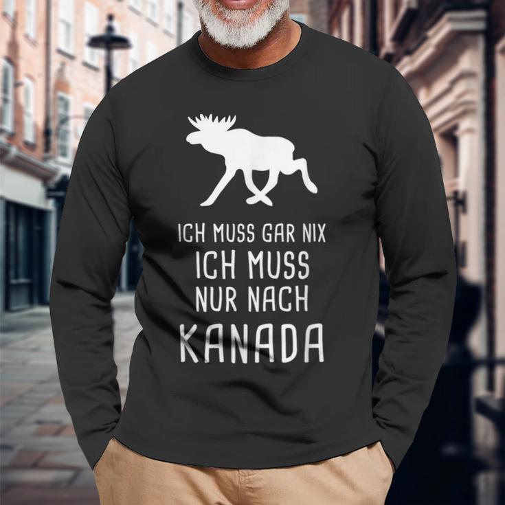 Ich Muss Gar Nix Ich Muss Nur Nach Canada Langarmshirts Geschenke für alte Männer