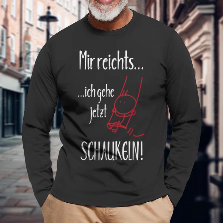 Ich Reichts Ich Gehe Jetzt Sweln With Sayings Langarmshirts Geschenke für alte Männer