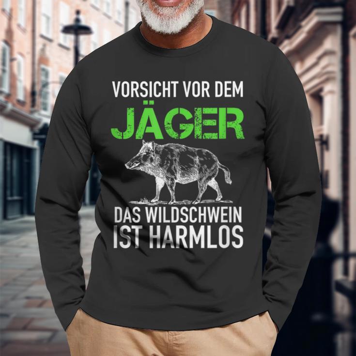 Jagd Jägerorsichtor Dem Jäger Wild Boar Is Harmlos Langarmshirts Geschenke für alte Männer