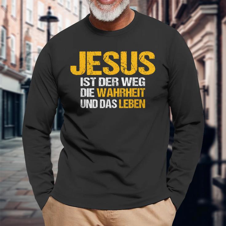 Jesus Ist Der Weg Die Wahrheit Und Das Leben Jesus Ist Langarmshirts Geschenke für alte Männer