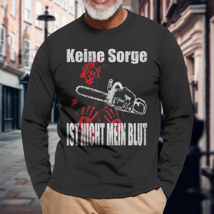 Keine Sorge Ist Nicht Mein Bluten Hands Chainsaw Langarmshirts Geschenke für alte Männer