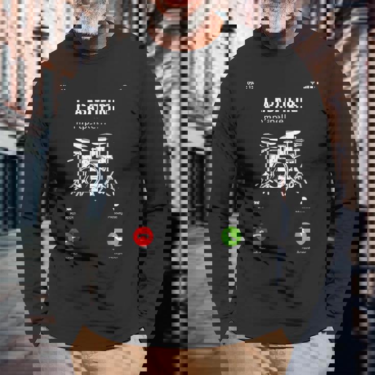La Batterie M'appelle Idée Cadeau Drôle Musicien Batterie T-shirt à manches longues Cadeaux pour les vieillards
