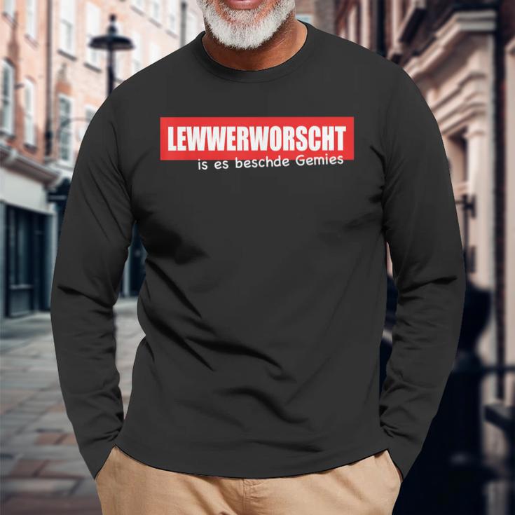 Lewwerworsche Is Es Beschde Gemies Palatine Humour S Langarmshirts Geschenke für alte Männer