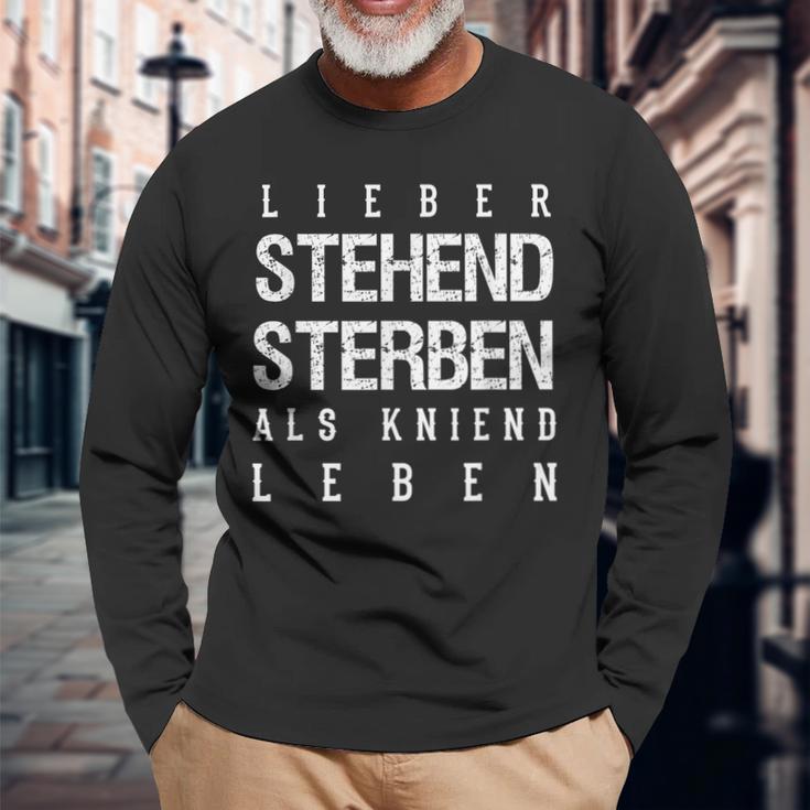 Lieber Steht Sterben Als Kneiend L S Langarmshirts Geschenke für alte Männer