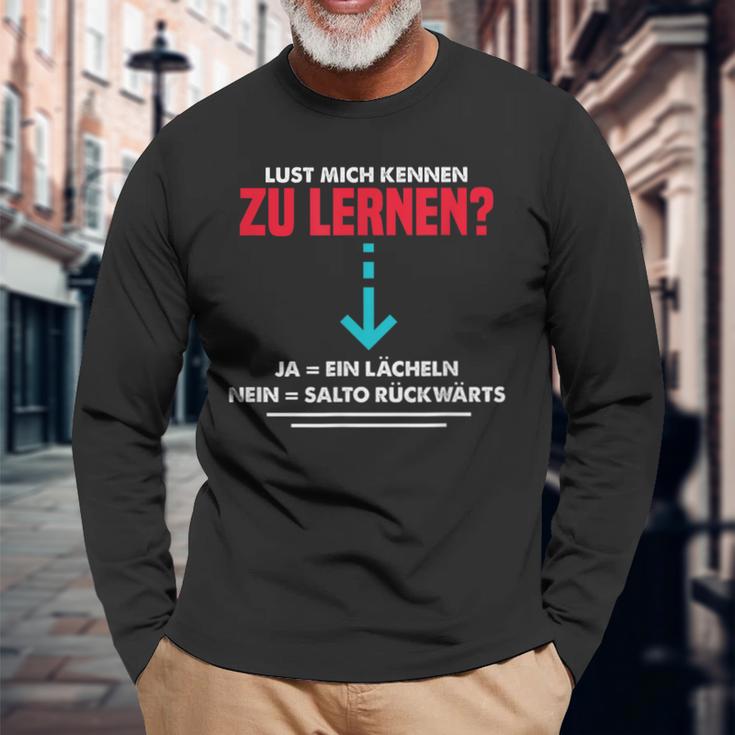 Lust Mich Kennen Zu Lern Anmach Slogan Party Langarmshirts Geschenke für alte Männer