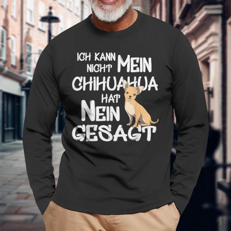 Mein Chihuahua Hat No Sagt Dog Holder Fun Langarmshirts Geschenke für alte Männer