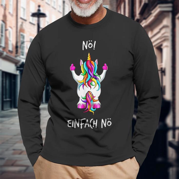 Nö Einfach Nö Unicorn Langarmshirts Geschenke für alte Männer