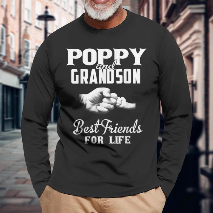 Poppy And Grandson Best Friends For Life Grandpa Men Long Sleeve T-Shirt Gifts for Old Men