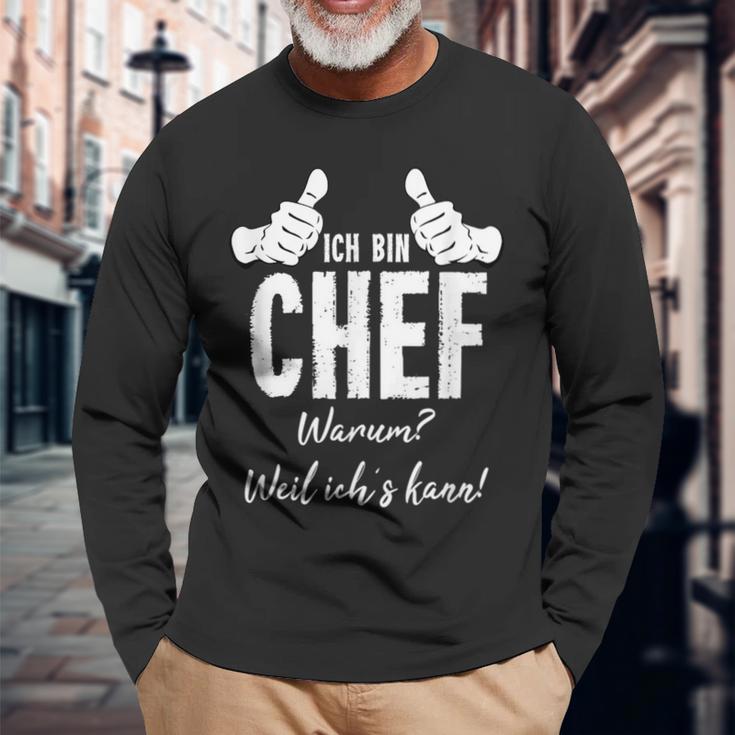 Profession Ich Bin Chef Weil Ichs Kann Langarmshirts Geschenke für alte Männer