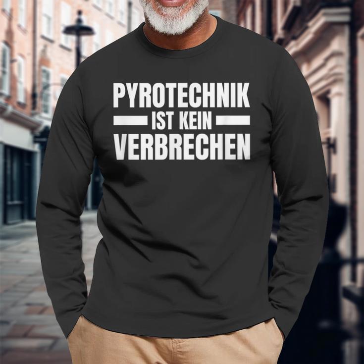 Pyrotechnik Ist Keinerbrechen For Football Fans Langarmshirts Geschenke für alte Männer