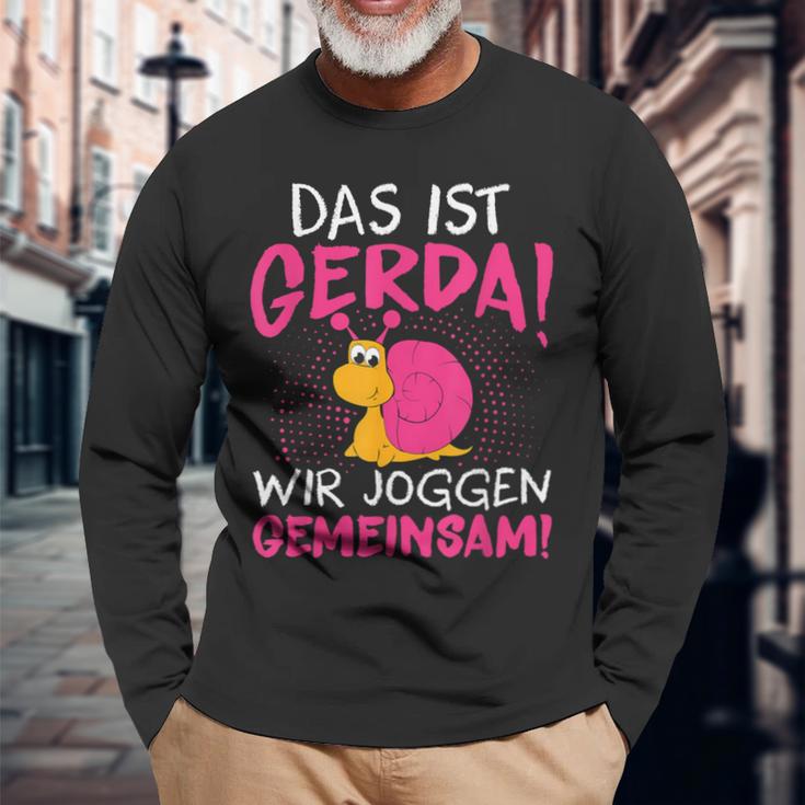 Schnecke Sport Running Das Ist Gerda Wir Joggen Gemeinsam S Langarmshirts Geschenke für alte Männer