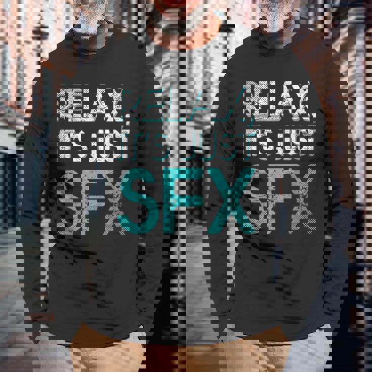 Sfx Special Effects Makeup Sfx Power Supply Sfx Makeup Sfx Long Sleeve T-Shirt Gifts for Old Men
