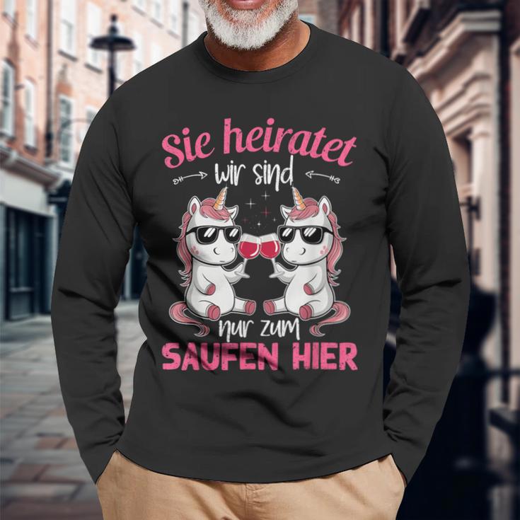 Sie Heiratet Wir Sind Nur Zum Saufen Hier Braut Jga Langarmshirts Geschenke für alte Männer