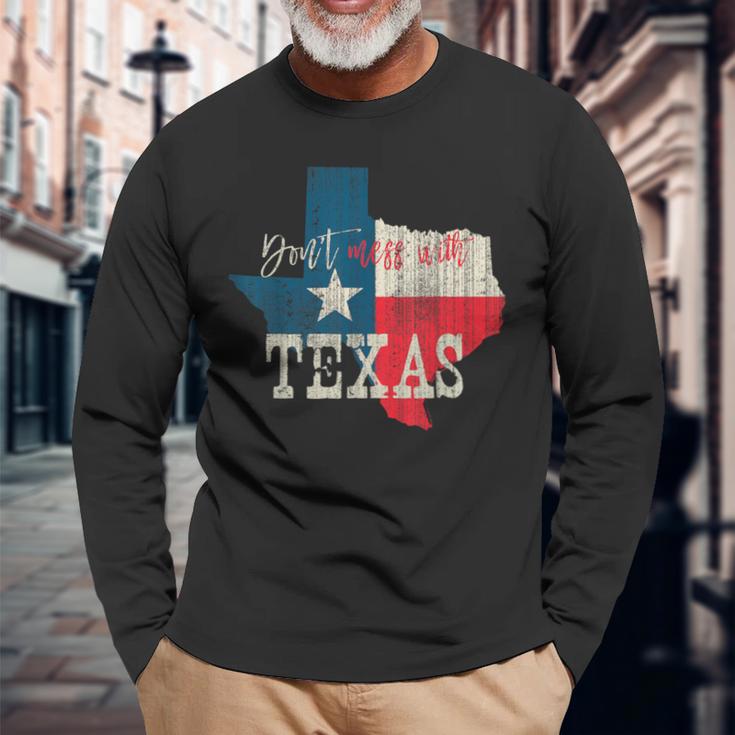 Texas The Lone Star State Leg Dich Nicht Mit Texas An Langarmshirts Geschenke für alte Männer