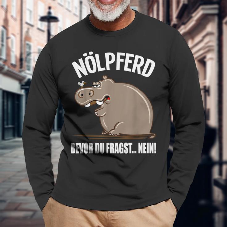 With Text Bevor Du Fragst Nein Nölpferd Before You Fragst Nein Nölpferd Langarmshirts Geschenke für alte Männer