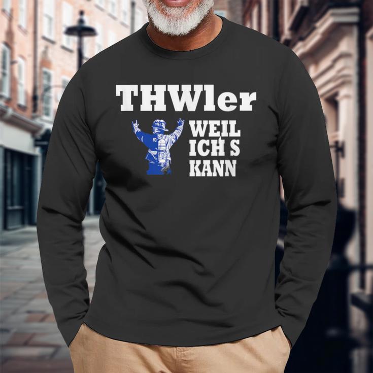 Thwler Weil Ichs Kann Thw Langarmshirts Geschenke für alte Männer