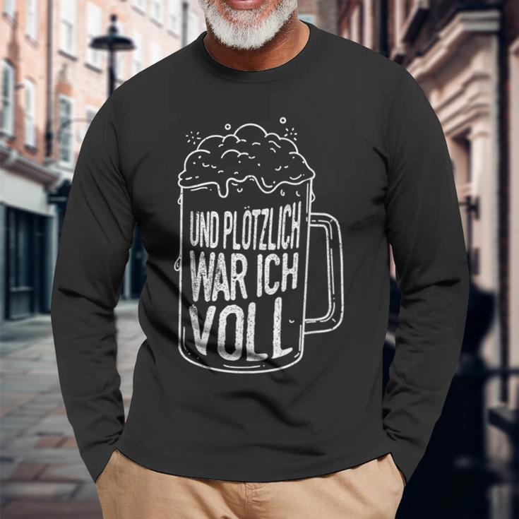 Und Plötzlich War Icholl Saufen Sauftour Biertrinker German Langarmshirts Geschenke für alte Männer