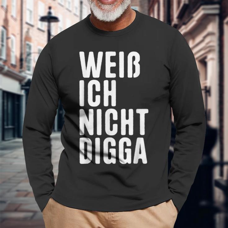 Weiß Ich Nicht Digga Langarmshirts Geschenke für alte Männer