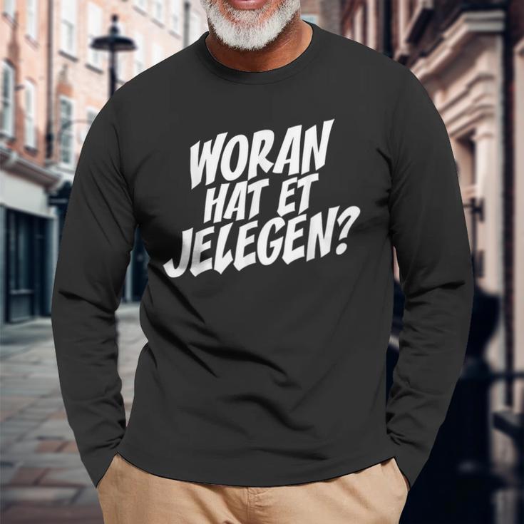 Woran Hat Et Jelegen Woran Hattet Nur Gelegen Langarmshirts Geschenke für alte Männer