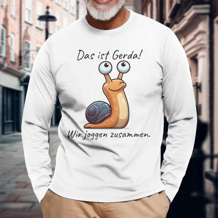 Das Ist Gerda Wir Joggen Zusammen Langsam Läufer Langarmshirts Geschenke für alte Männer