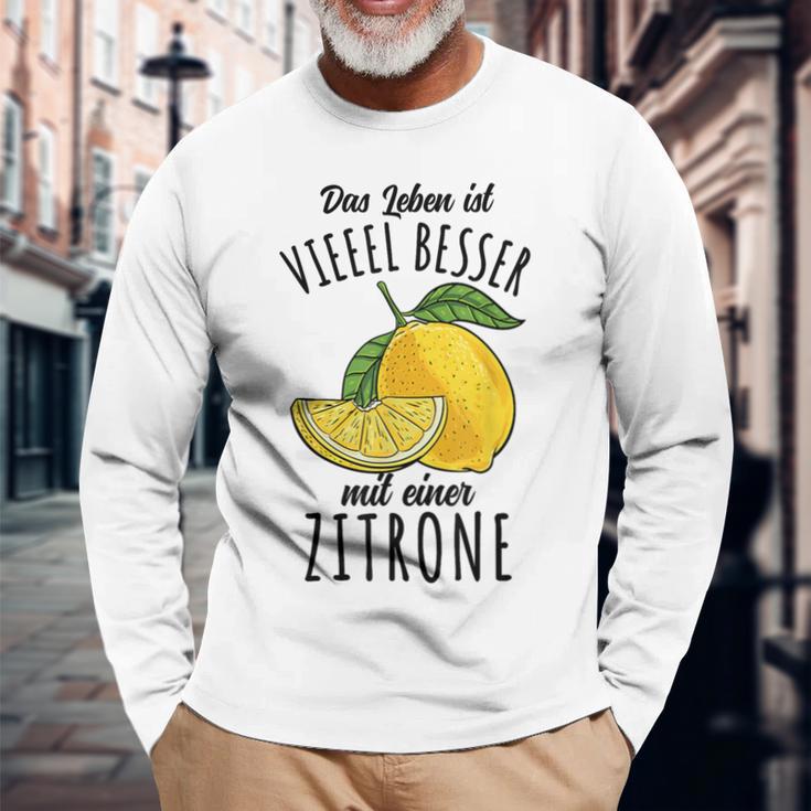 Das Leben Ist Besser Mit Einer Zitrone Langarmshirts Geschenke für alte Männer