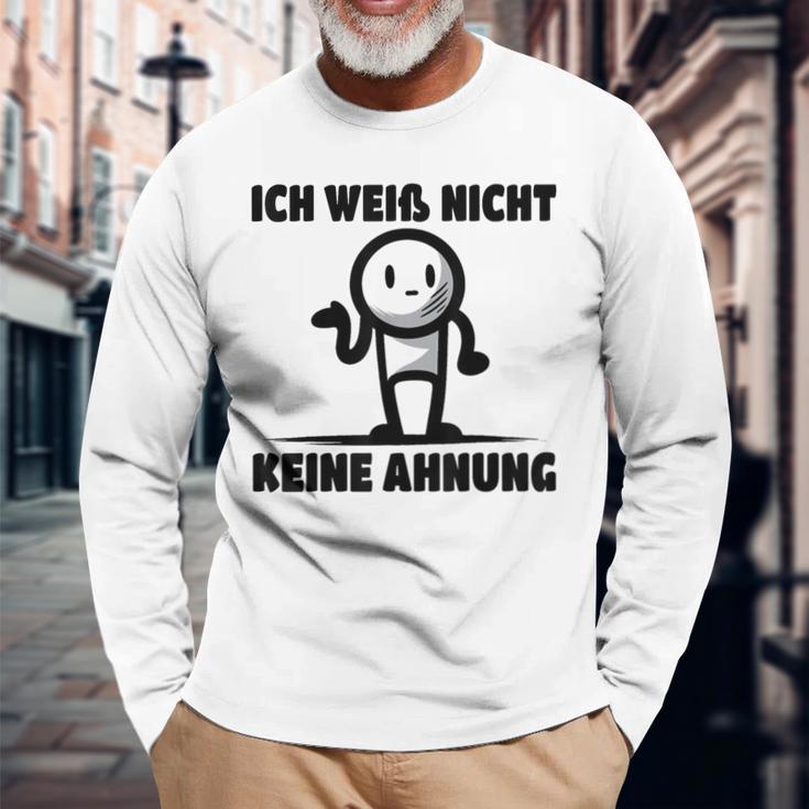 Ich Weiß Nicht Keine Ahnung Langarmshirts Geschenke für alte Männer