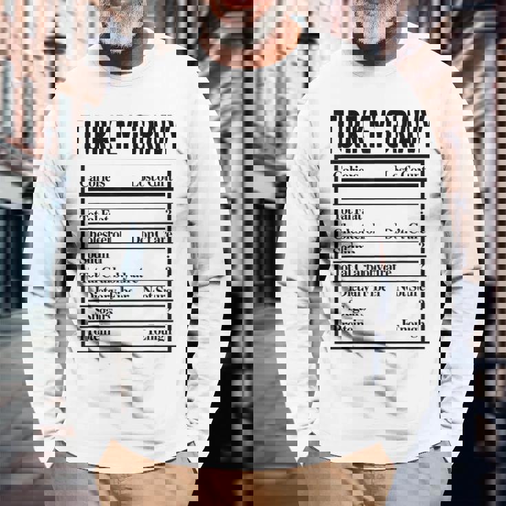 Turkey Gravy Ingredient Food List Thanksgiving Christmas Long Sleeve T-Shirt Gifts for Old Men